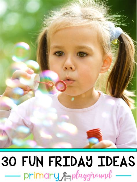 fun friday ideas for kids